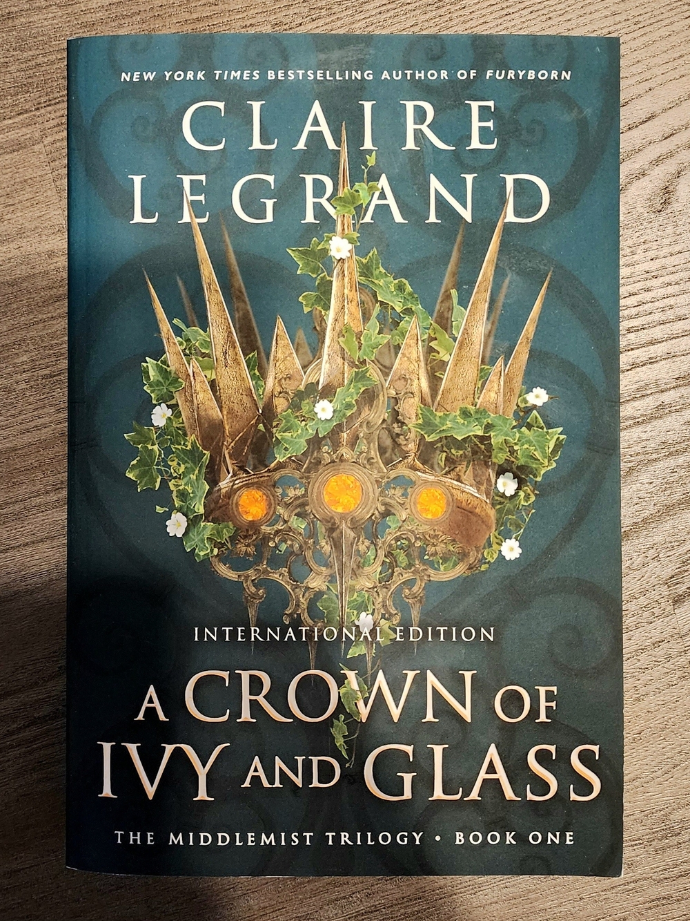 A Crown of Ivy and Glass - Claire Legrand